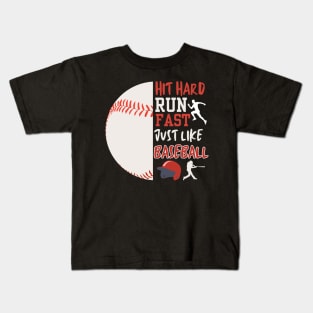 Half baseball Hit hard, run fast just like baseball Kids T-Shirt